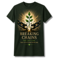 Breaking the Chain T-Shirt